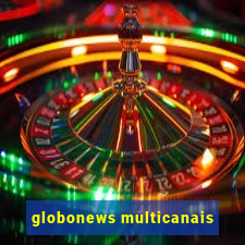 globonews multicanais